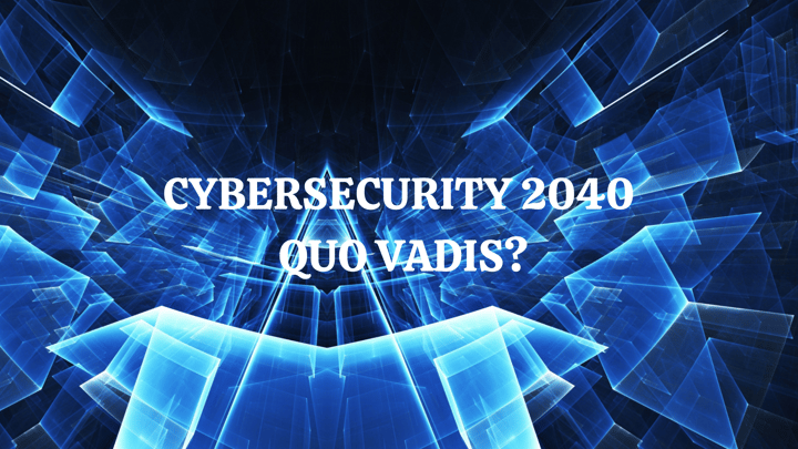Cybersecurity Quo Vads