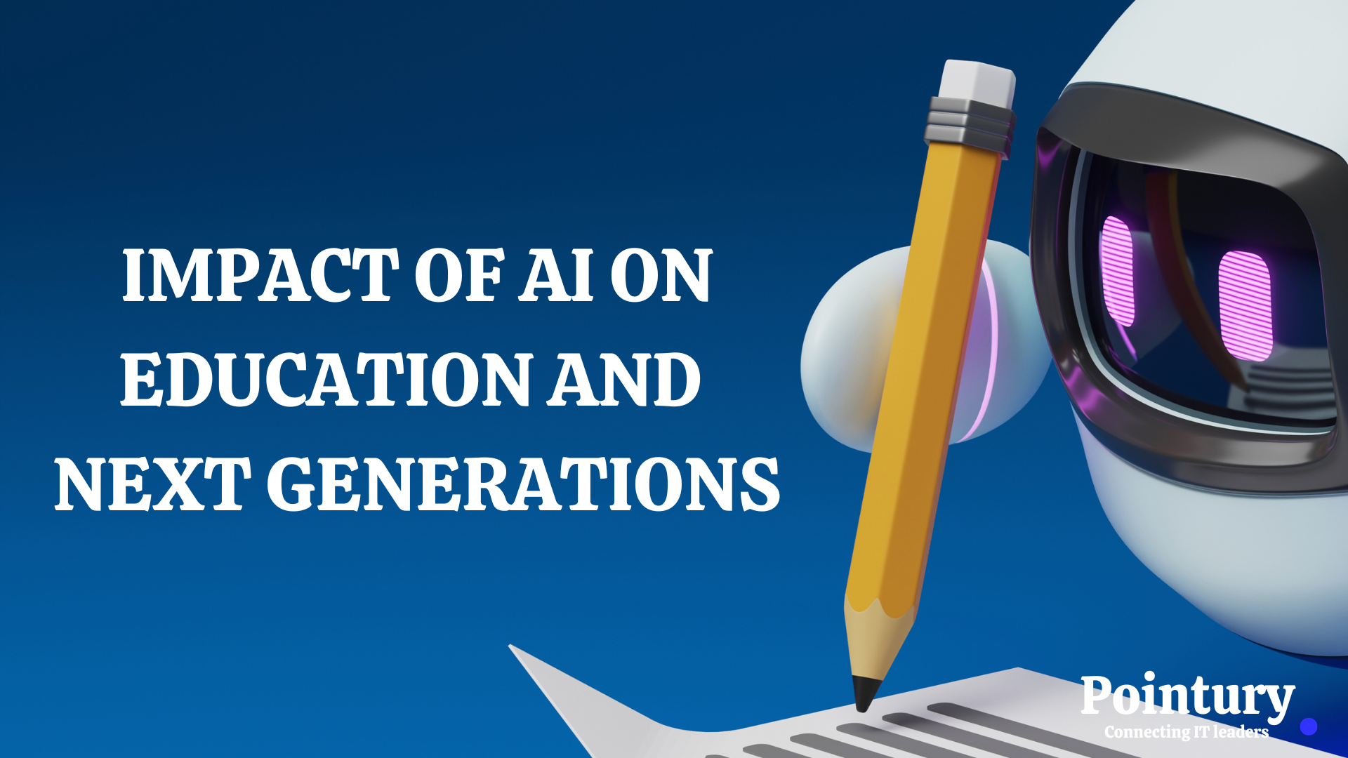 IMPACT OF AI ON EDUCATION