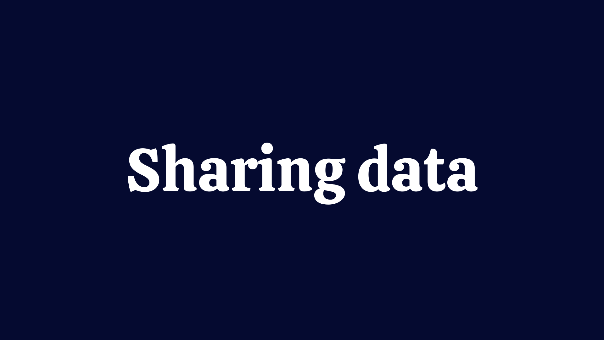 Sharing data Sharing data
