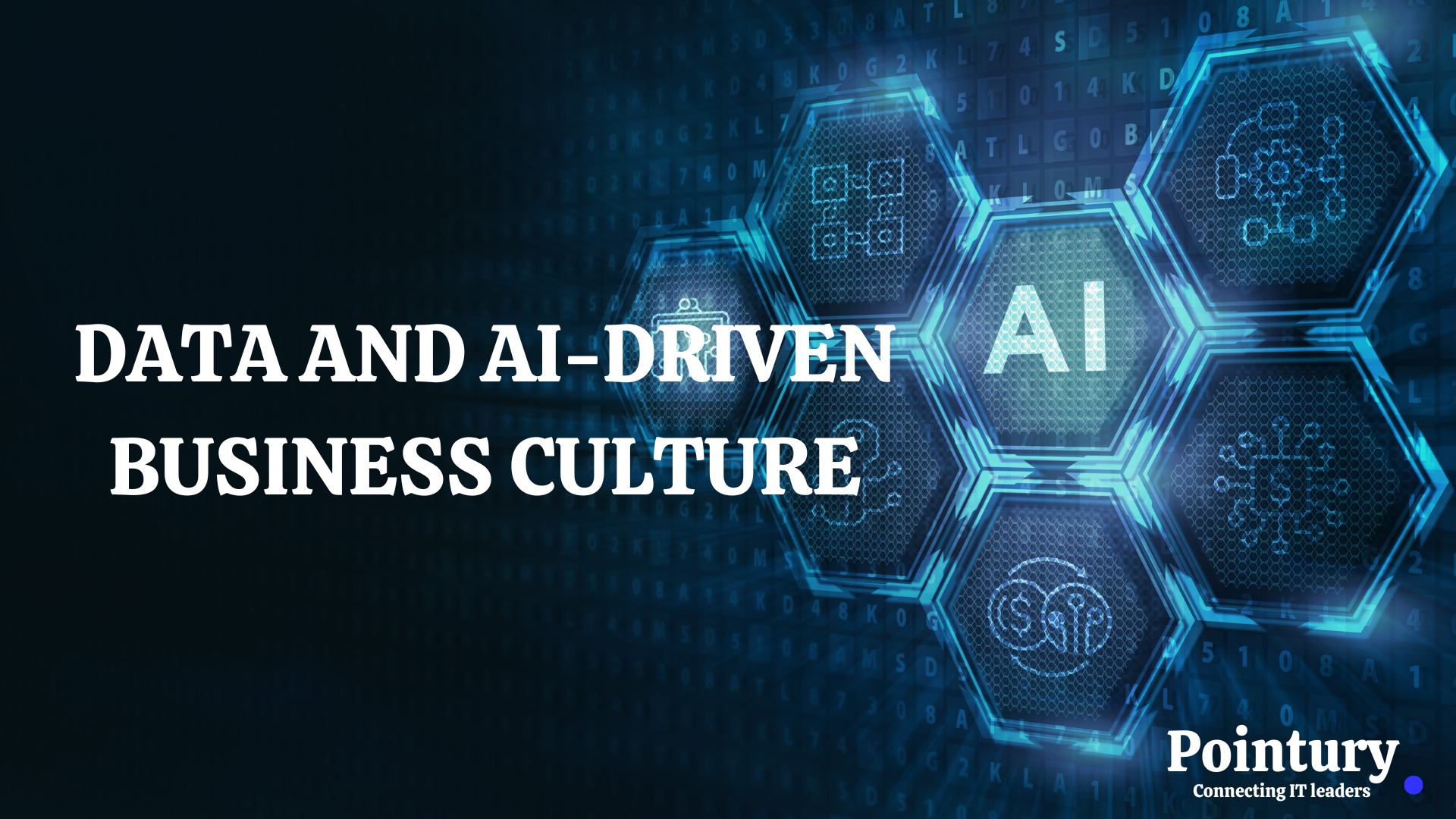 A DATA AND AI DRIVEN CULTURE